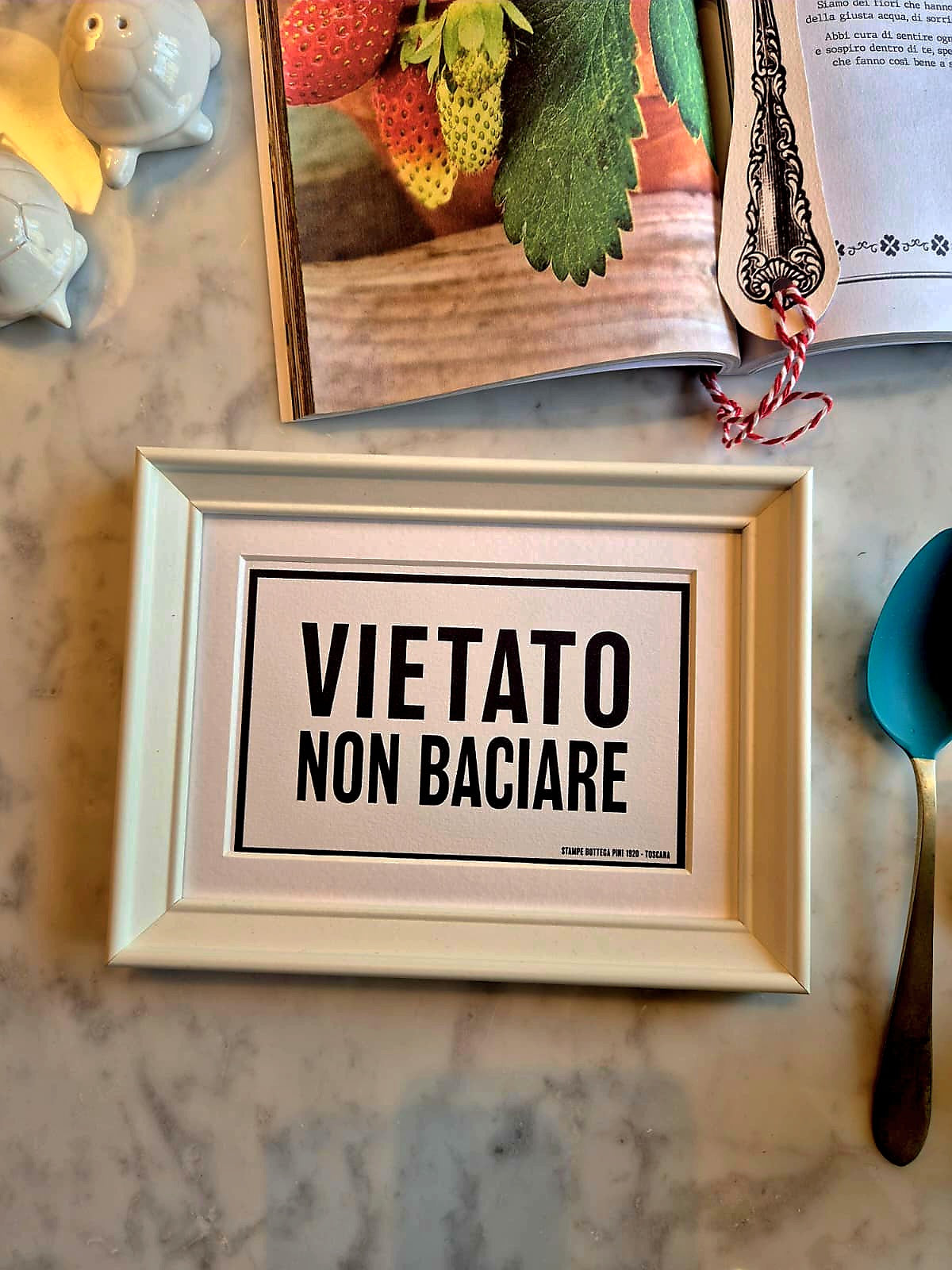 "Vietato non baciare..." quadretto 13x18