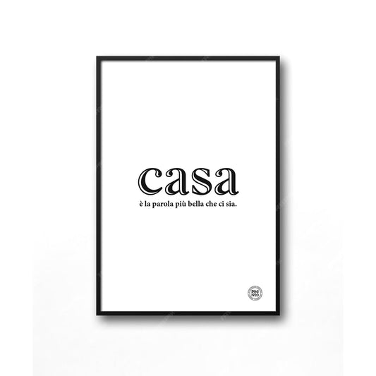 CASA è la parola più bella che ci sia - Stampa